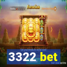 3322 bet